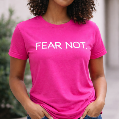 Fear Not