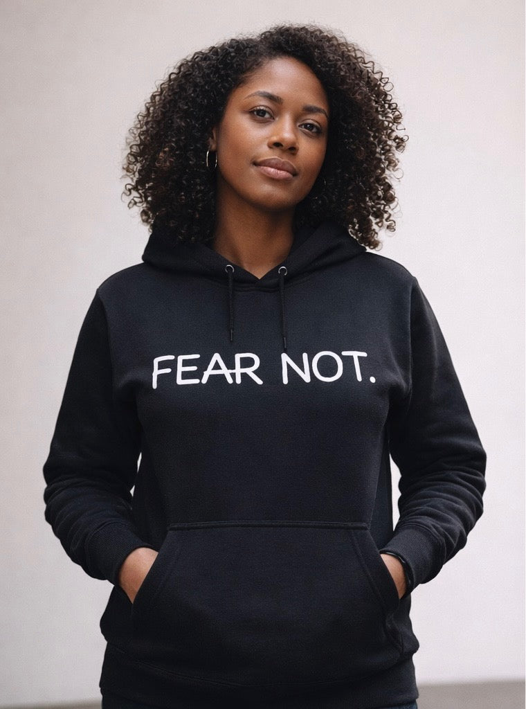 Fear Not