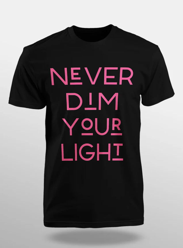 Never Dim Your Light Graphic T-shirt (black)