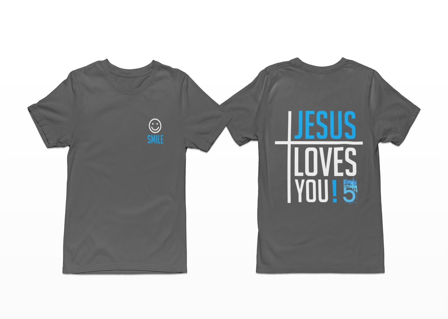SMILE! Jesus Loves You