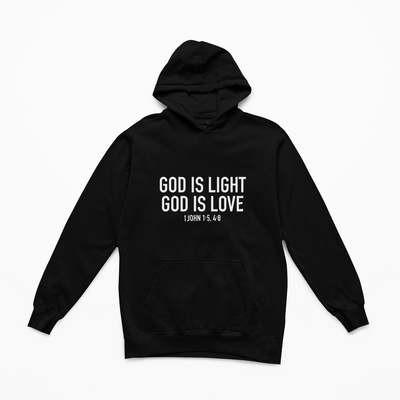God Is Love God Is Light Hoodie