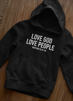Love God, Love People Hoodie