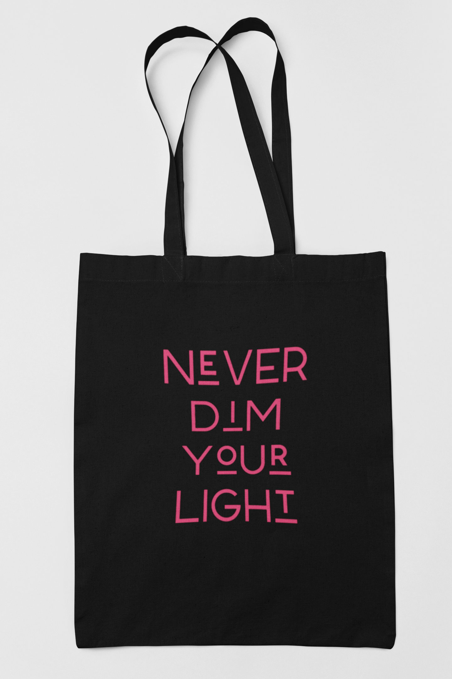 Never Dim Your Light Tote