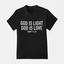 God Is Light. God Is Love.