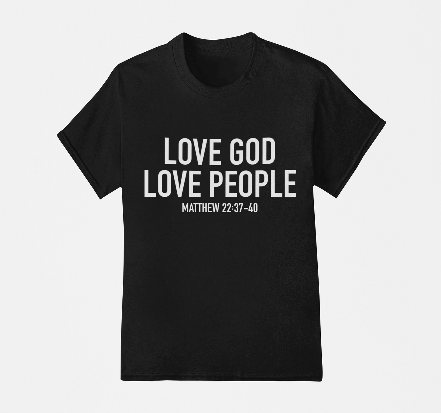 Love God. Love People.